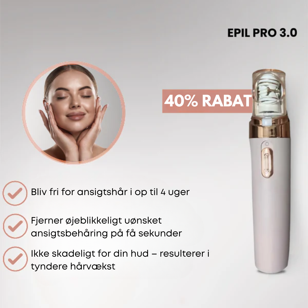 Epil Pro Max V3™ | Din vej til en hårfri fremtid.