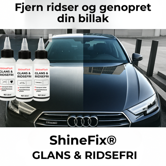ShineFix® | Langvarig glans – Op til 8 måneders beskyttelse og glans